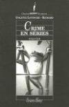 Couverture du livre Crimes en serie