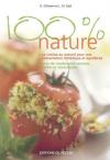 Couverture du livre 100 % nature : la cuisine au naturel pour une alimentation dietetique et equilibree