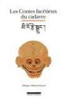 Couverture du livre Les contes facetieux du cadavre : recueil de contes populaires tibetains