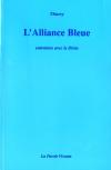 Couverture du livre L'alliance bleue : entretiens avec le divin