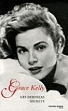 Couverture du livre Les derniers secrets de Grace Kelly