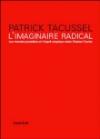 Couverture du livre L'imaginaire radical : les mondes possibles et l'esprit utopique selon Charles Fourier