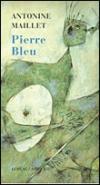 Couverture du livre Pierre Bleu