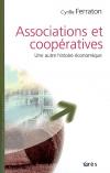 Couverture du livre Associations et cooperatives : une autre histoire economique