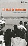 Couverture du livre La ville de Marseille