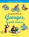 Couverture du livre Le grand livre de Georges, le petit curieux