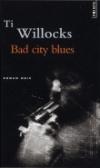 Couverture du livre Bad city blues
