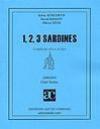 Couverture du livre 1, 2, 3, sardines : comedie en 4 actes