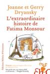 Couverture du livre L'extraordinaire histoire de Fatima Monsour