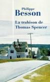 Couverture du livre La trahison de Thomas Spencer