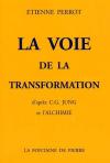 Couverture du livre La voie de la transformation d'apres C.G. Jung et l'alchimie